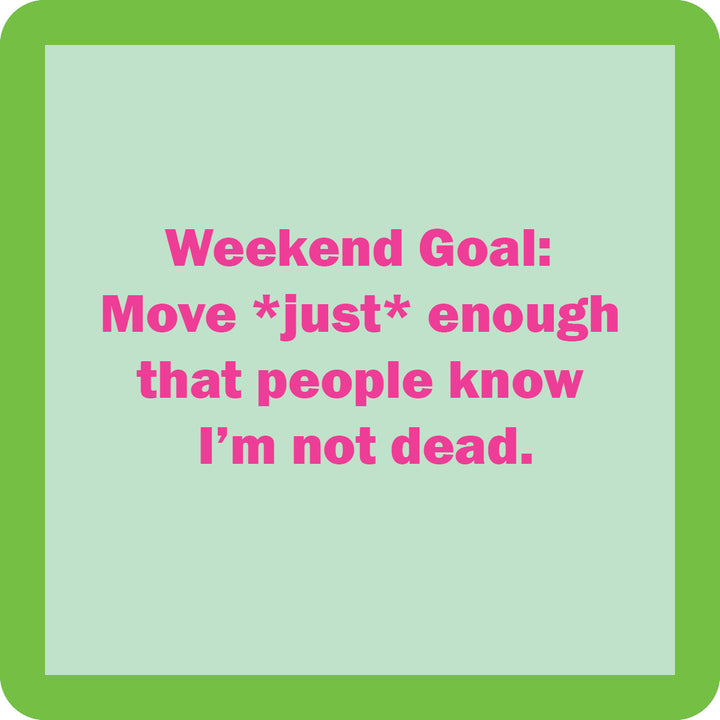 Weekend Goal Coaster