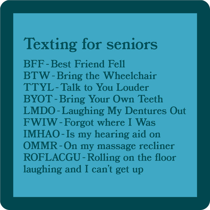 Texting for Seniors Coaster
