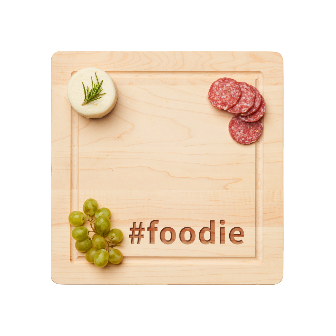 Maple Wood Cutting & Cheeseboard Square | Hashtag Foodie | 12 x 12"