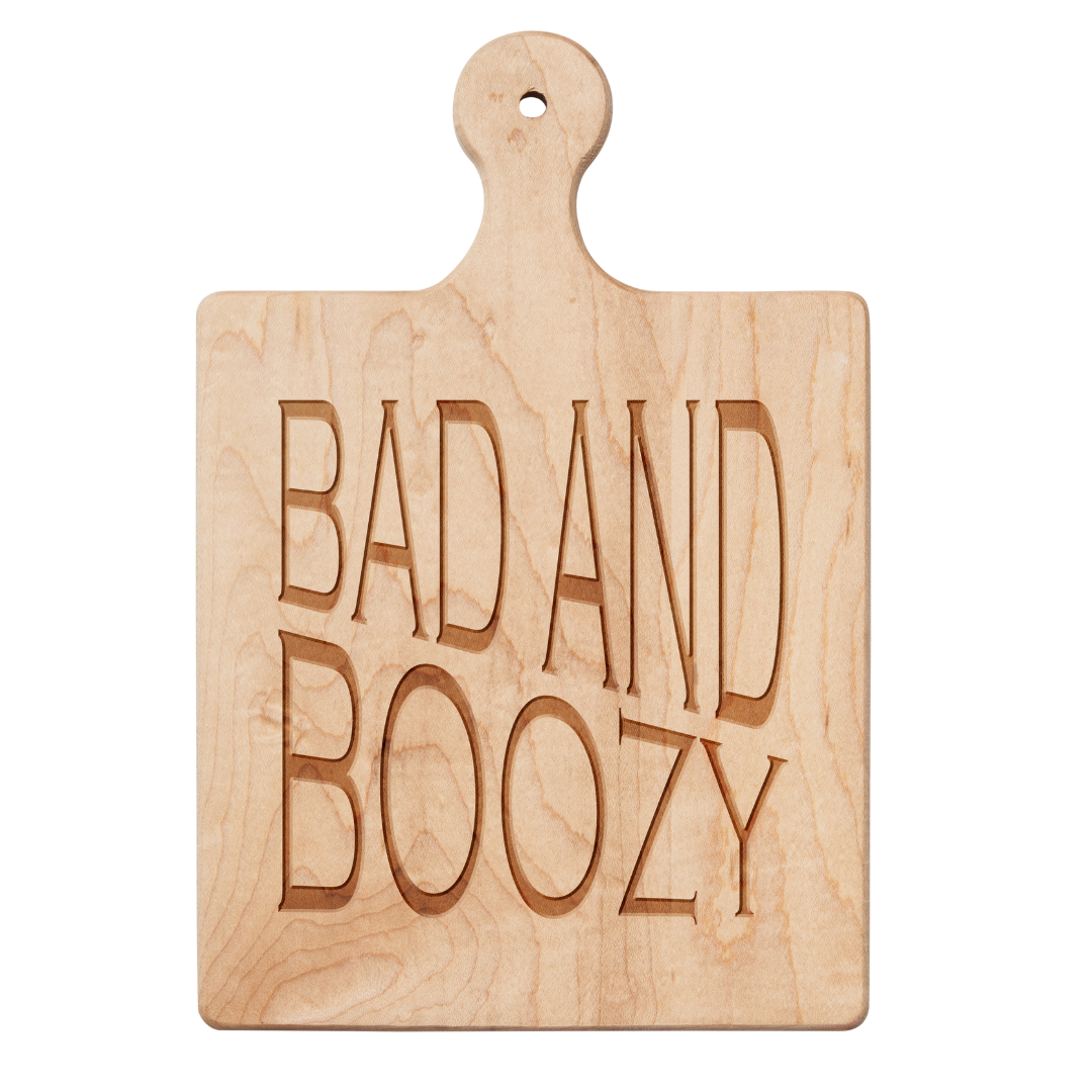 Artisan Maple Paddle Board | Bad and Boozy | 9 x 6"