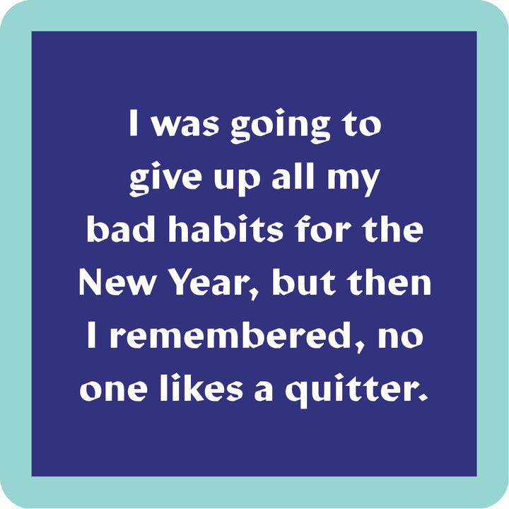 NYE Quit Coaster