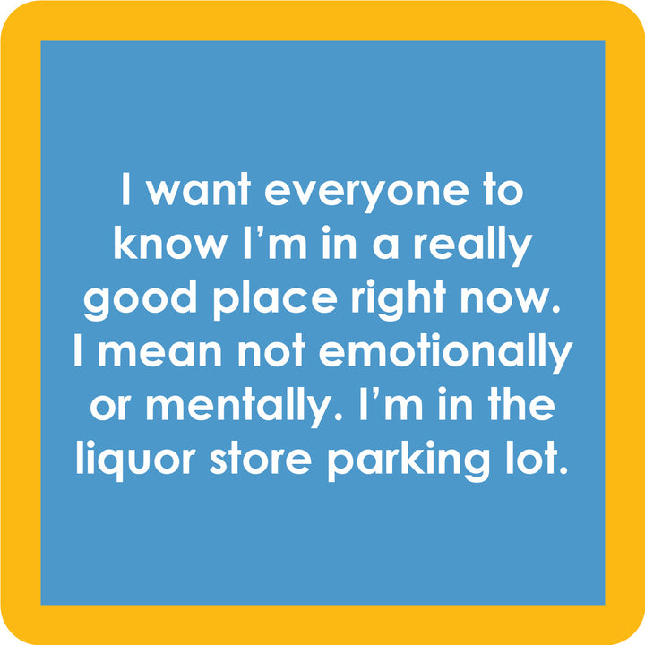 Good Place Coaster