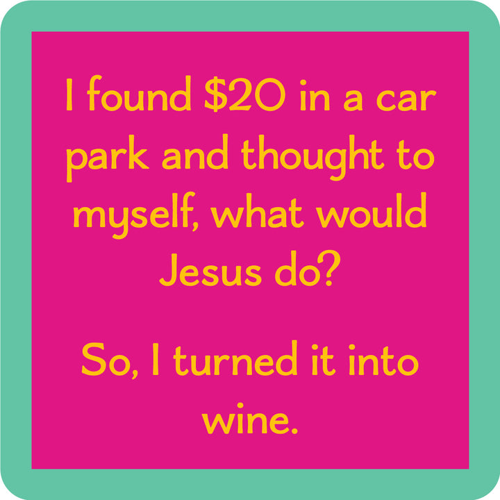 Found $20 Coaster