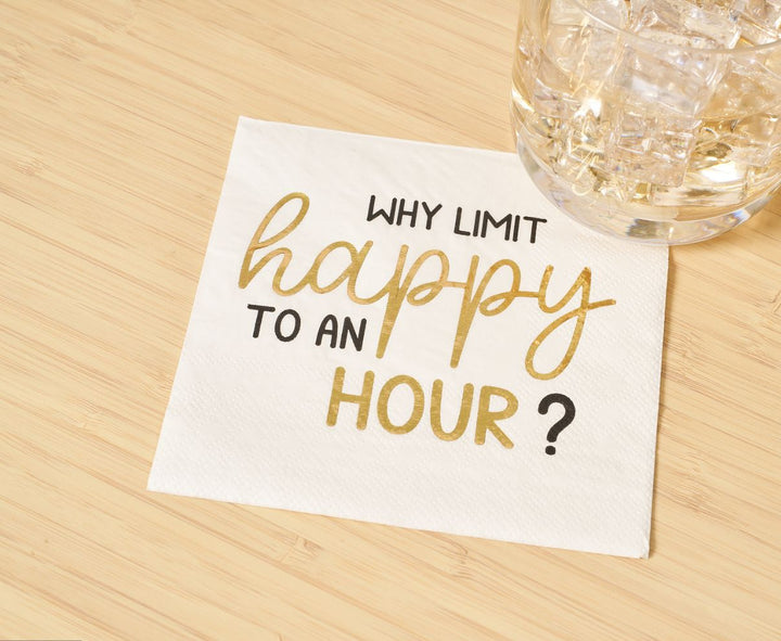 'Why Limit Happy to an Hour' Cocktail Napkins/26pk