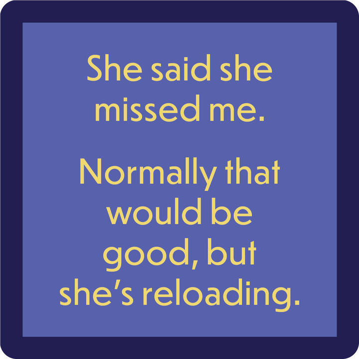 Reloading Coaster