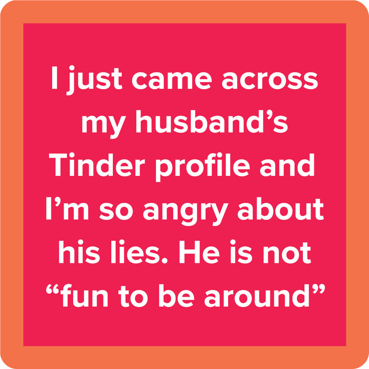 Tinder Coaster