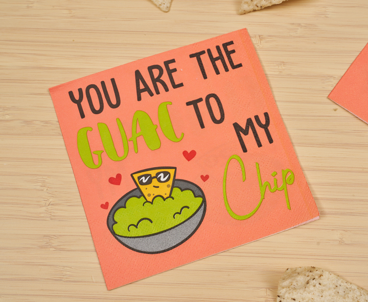 You are the GUAC to my Chip Cocktail Napkins /26pk