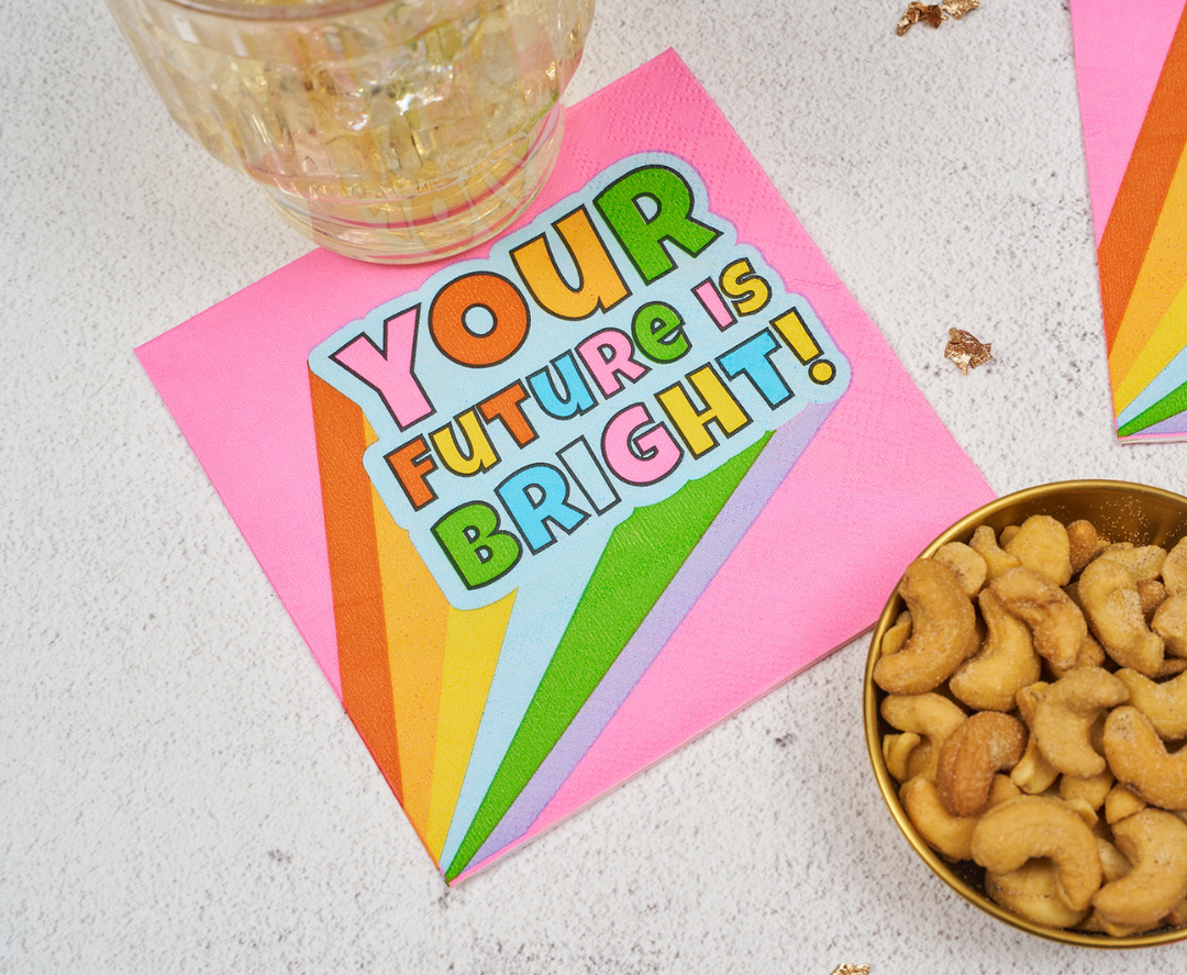 Your future is bright Cocktail Napkins /26pk