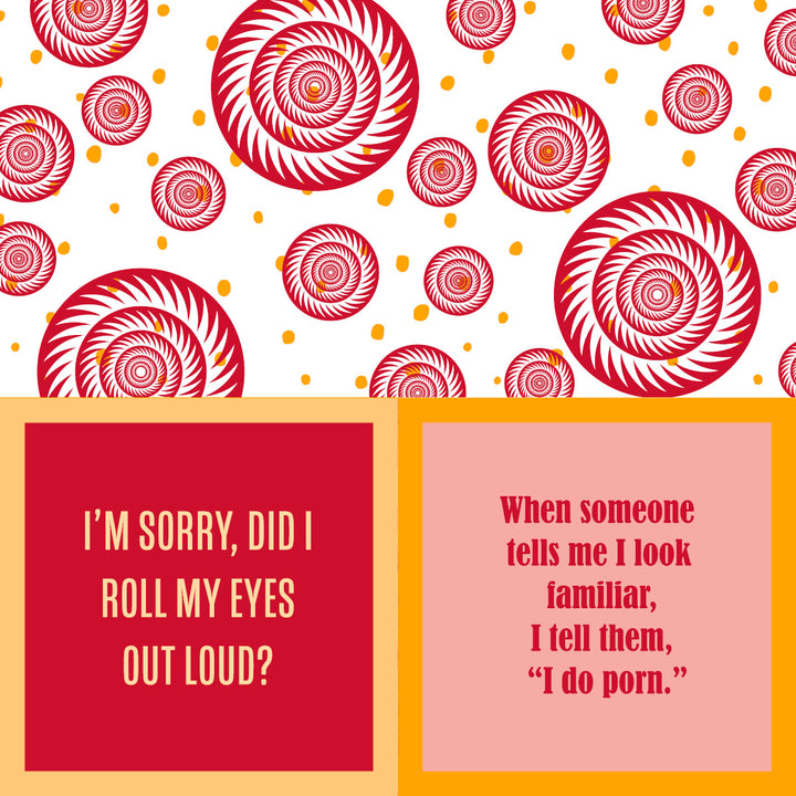 Top: Red and white spiral circles with orange dots on a white background. Bottom left: “I’M SORRY, DID I ROLL MY EYES OUT LOUD?” Drinks On Me Roll Your Eyes Napkin—a funny, unique bar cart accessory for parties.