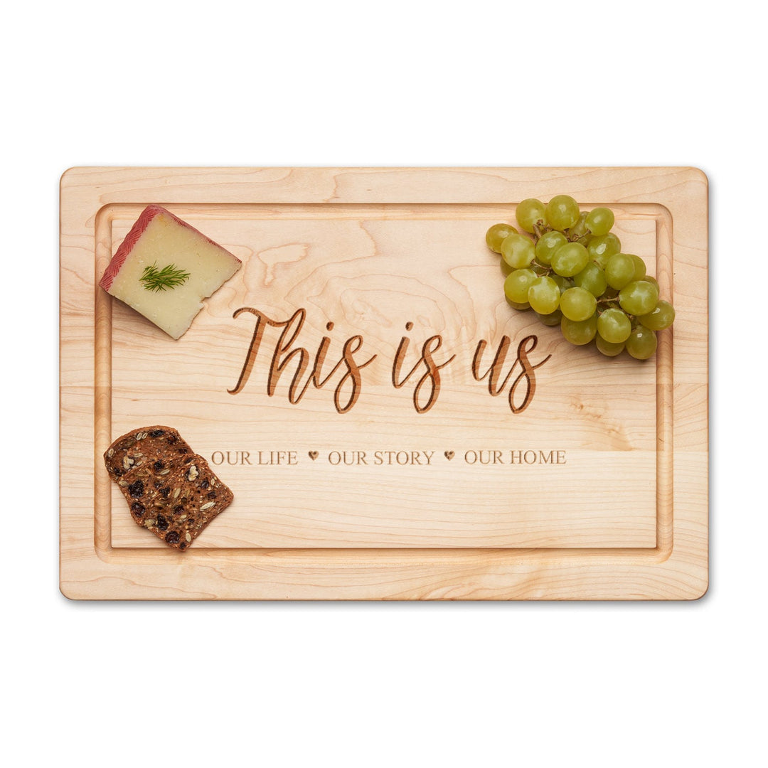 Maple Wood Cutting & Cheeseboard | 18 x 12" | This Is Us